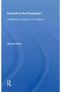 Farewell To The Peasantry?