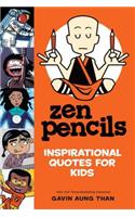 Zen Pencils: Inspirational Quotes for Kids