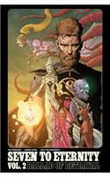 Seven to Eternity Volume 2