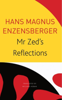 MR Zed's Reflections