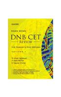 DNB CET Review : For Primary and Post Diploma - Volume 1