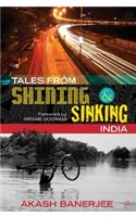 Tales from Shining & Sinking India