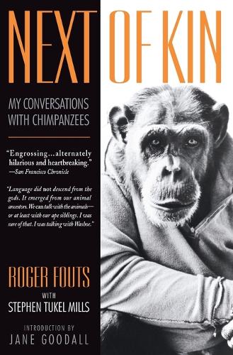 Next of Kin: My Conversations with Chimpanzees(Living Planet Book)