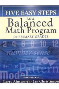 Five Easy Steps to a Balanced Math Program for Primary Grades