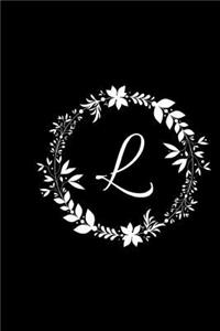 L: Black Floral / Monogram Initial 'L' Notebook:: (6 x 9) Diary, Daily Planner, Lined Daily Journal For Writing, 100 Pages, Soft Glossy Cover