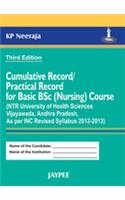 Cumulative Record/Practical Record for Basic B.Sc. (Nursing) Course