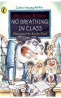 No Breathing in Class