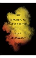 The Republic of False Truths