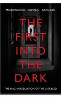 First into the Dark