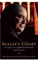 Scalia's Court