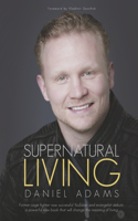 Supernatural Living