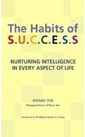 The Habits of Success: Nurturing Intelligence in Every Aspect of Life