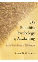 Buddhist Psychology of Awakening