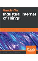 Hands-On Industrial Internet of Things