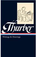 James Thurber: Writings & Drawings (Loa #90)