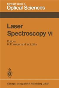 Laser Spectroscopy VI: Proceedings of the Sixth International Conference, Interlaken, Switzerland, June 27 – July 1, 1983(40 Springer Series in Optical Sciences)