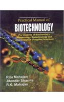 Practical Manual Of Biotechnology