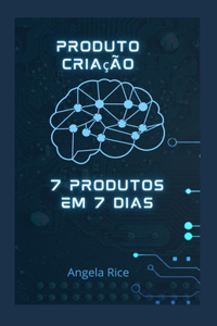 Produto, criação