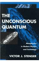 Unconscious Quantum