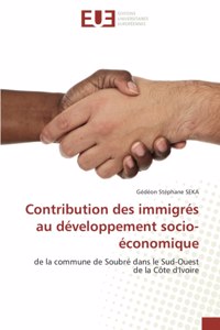 Contribution des immigrés au développement socio-économique