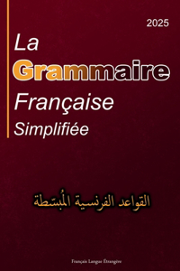 La Grammaire Française Simplifiée