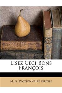 Lisez Ceci Bons Fran�ois