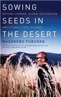 Sowing Seeds in the Desert