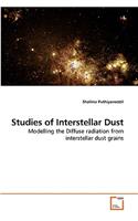 Studies of Interstellar Dust