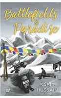Battlefields & Paradise