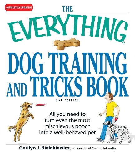 Everything Dog Training and Tricks Book