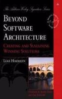Beyond Software Architecture Creating & Sustaining