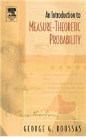 An Introduction to Measure-Theoretic Probability