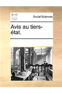 Avis au tiers-état.