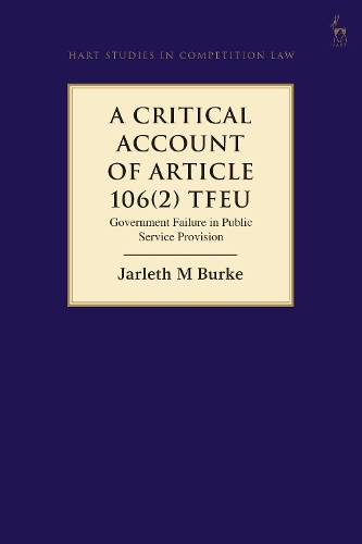 Critical Account of Article 106(2) Tfeu