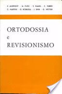 Ortodossia E Revisionismo
