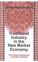 Traditional Industry in the New Market Economy