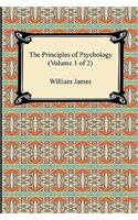 Principles of Psychology (Volume 1 of 2)
