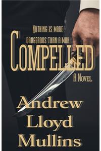 Compelled