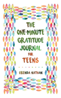 One-Minute Gratitude Journal for Teens