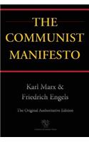 The Communist Manifesto (Chiron Academic Press - The Original Authoritative Edition)