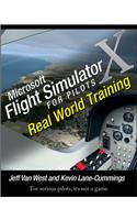 Microsoft Flight Simulator X For Pilots