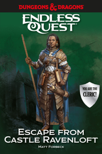 Dungeons & Dragons: Escape from Castle Ravenloft: An Endless Quest Book(Endless Quest)