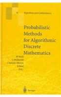 Probabilistic Methods for Algorithmic Discrete Mathematics