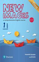 New Images Next(Home Book): A comprehensive English course | CBSE Class First | Tenth Anniversary Edition | By Pearson