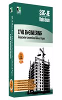 SSC-JE Civil Engineering Subjectwise Conventional Solved Papers - 2021/edition
