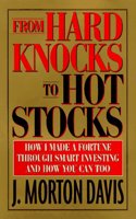 From Hard Knocks to Hot Stocks