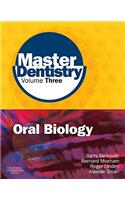 Master Dentistry Volume 3 Oral Biology