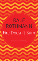 Fire Doesn't Burn
