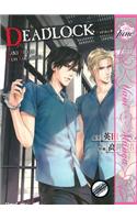 Deadlock Volume 1 (Yaoi Manga)