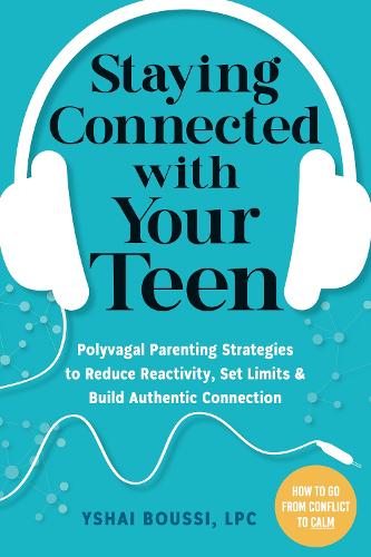 Staying Connected with Your Teen